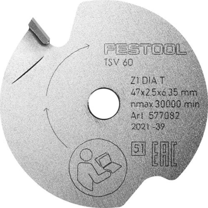 Festool Forridse-savklinge DIA 47x2,5x6,35 T1